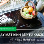 Thay mặt kính bếp từ Kanzler