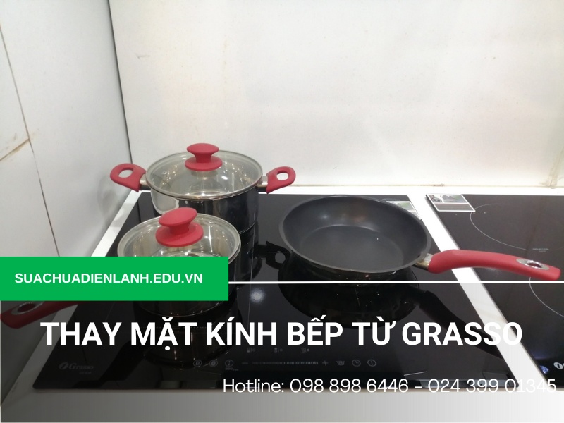 Thay mặt kính bếp từ Grasso