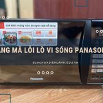 Bảng mã lỗi lò vi sóng Panasonic