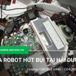 Sửa Robot hút bụi tại hải dương