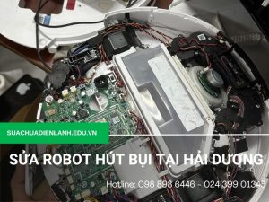 Sửa Robot hút bụi tại hải dương