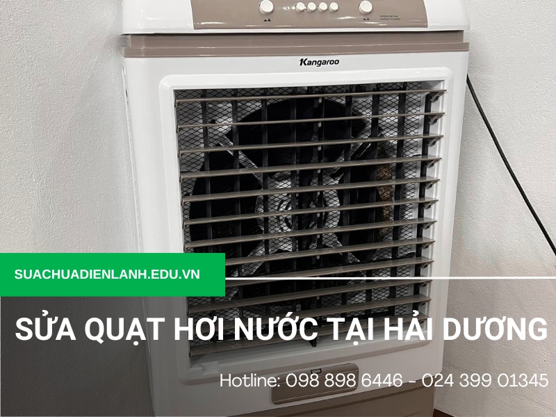 Sửa quạt hơi nước tại Hải Dương