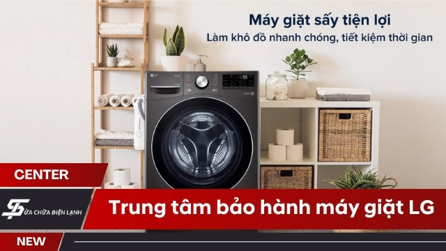 Trung tâm bảo hành máy giặt LG