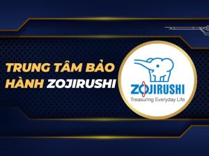 trung tâm bảo hành Zojirushi