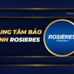 Trung tâm bảo hành Rosieres: dịch vụ chính hãng trung tâm bảo hành Rosieres
