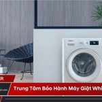 trung tâm bảo hành máy giặt Whirlpool