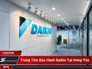 trung tâm bảo hành Daikin tại Hưng Yên