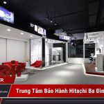 Trung tâm bảo hành Hitachi tại Ba Đình: tư vấn 24/7 trung tâm bảo hành Hitachi tại Ba Đình