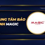 trung tâm bảo hành Magic