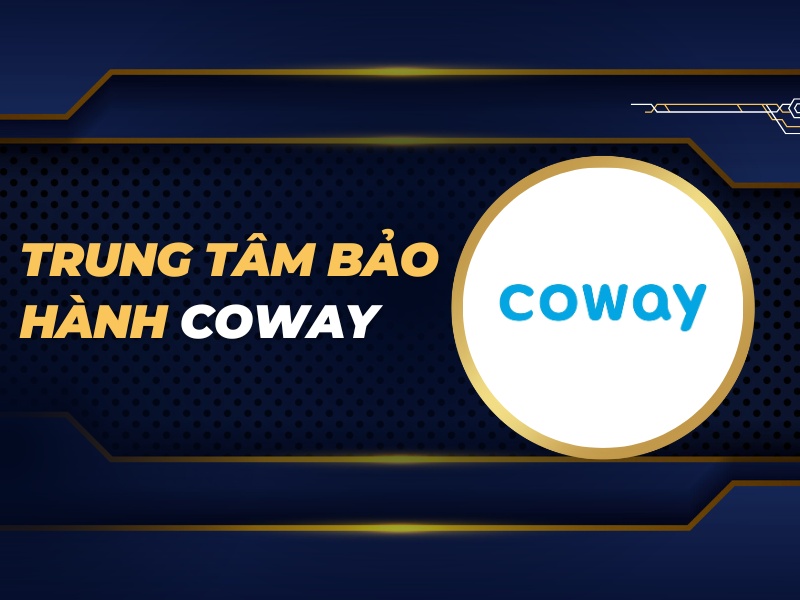 trung tâm bảo hành Coway