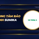 Trung tâm bảo hành Sumika: hỗ trợ khách hàng tận nhà trung tâm bảo hành Sumika