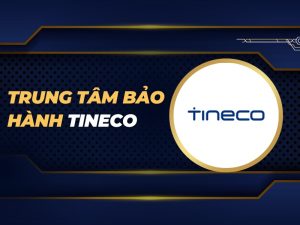 trung tâm bảo hành Tineco