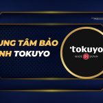 trung tâm bảo hành Tokuyo Việt Nam