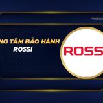 trung tâm bảo hành Rossi