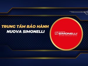 trung tâm bảo hành Nuova Simonelli