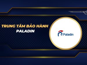 trung tâm bảo hành Paladin