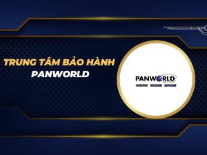 trung tâm bảo hành Panworld