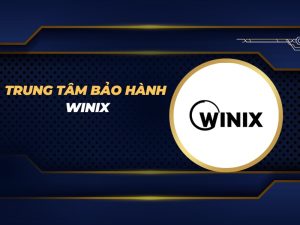 trung tâm bảo hành Winix