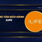 trung tâm bảo hành iLife