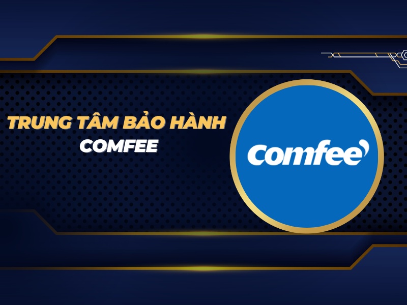 trung tâm bảo hành Comfee