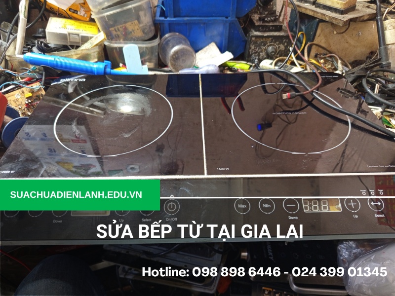 Sửa bếp từ tại Gia Lai