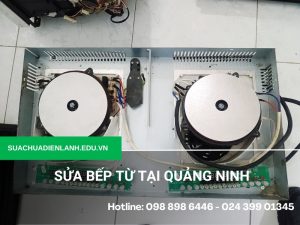 Sửa bếp từ tại Quảng Ninh