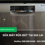 Sửa máy rửa bát tại Gia Lai