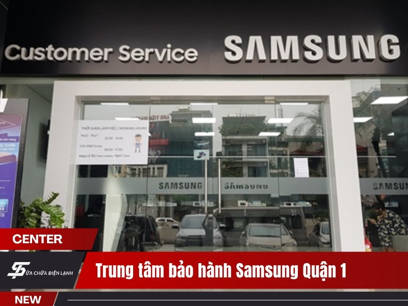 Trung tâm bảo hành Samsung Quận 1