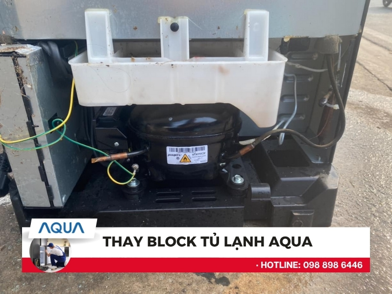 Thay block tủ lạnh Aqua