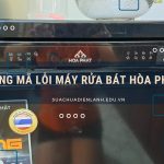 bảng mã lỗi máy rửa bát hòa phát