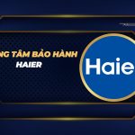 trung tâm bảo hành Haier