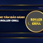 trung tâm bảo hành Roller Grill