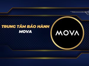 trung tâm bảo hành Mova