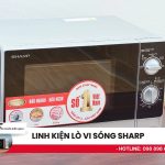 linh kiện lò vi sóng Sharp